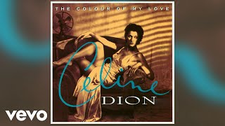 Watch Celine Dion The Colour Of My Love video