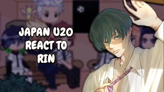 Japan U20 React To Rin Itoshi Blue Lock Gacha React