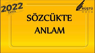 69)Sözcükte Anlam (FULL) | RÜŞTÜ HOCA