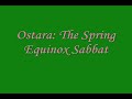 Ostara: The Vernal Equinox