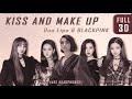 Dua Lipa & BLACKPINK - (FULL 3D audio) KISS AND MAKE UP