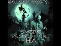 Divoli S'vere Presents : Svere Resident Evil Ha