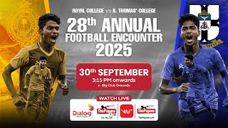 Royal College Vs S. Thomas College 28Th Annual Football Encounter