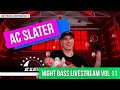 AC Slater - Live @ Night Bass Livestream Vol 11 (April 29, 2021)