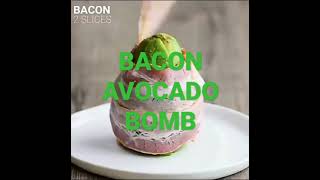 Bacon Avocado Bomb