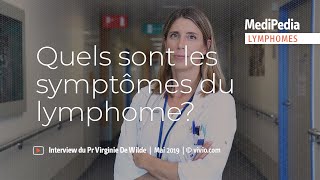 Quels Sont Les Symptômes Du Lymphome?