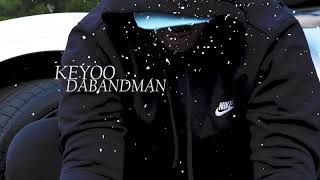 KEYOO DABANDMAN x Activated (Prod by taehuncho) #dmetvdidit #mediamafia #DMEtv