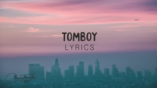 Destiny Rogers - Tomboy (Lyrics)