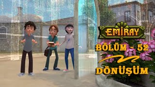Emiray - Bölüm 52 - Dönüşüm - Trt Çocuk Çizgi Film
