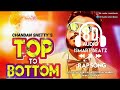 Top to bottom ganchali | 8D audio kannada rap song | chanda Shetty |  | ismart Beatz |