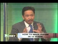 ANC On The Money: How to Make PhP5M in 10 Years