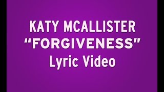 Watch Katy Mcallister Forgiveness feat Miles Knox video