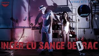 Bibanu - Înger Cu Sânge De Drac (Feat. Anca/Video Oficial)