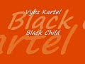 Vybz Kartel - Black Child