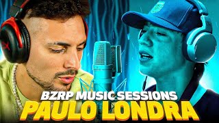 Reaccionando A Paulo Londra Bzrp Music Sessions