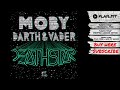 Moby & Darth & Vader - "Death Star" (Audio) | Dim Mak Records