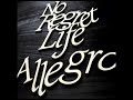 No Regret Life Allegro Tegakari