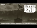 BITTER END "Power and Control", "Illusions of Dominance" in stores 06/30
