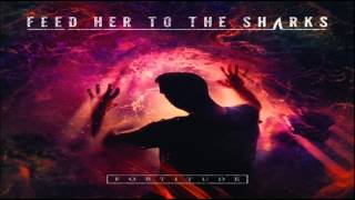 Watch Feed Her To The Sharks Faithless video