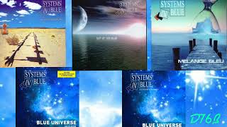 Systems In Blue-Best Song 2005 2020
