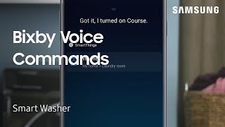 01. Use Bixby Voice Commands on your Samsung Smart Washing Machine | Samsung US
