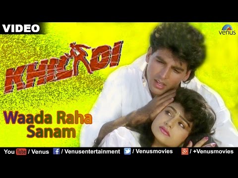 Wada Raha Sanam (Khiladi)