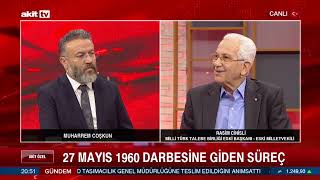 27 Mayıs Darbesinin Tanığı Rasim Cinisli Ile Darbeyi Ve Tek Parti Yıllarını Konuştuk 27.05.2023