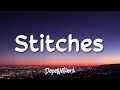 Shawn Mendes - Stitches (Lyrics)