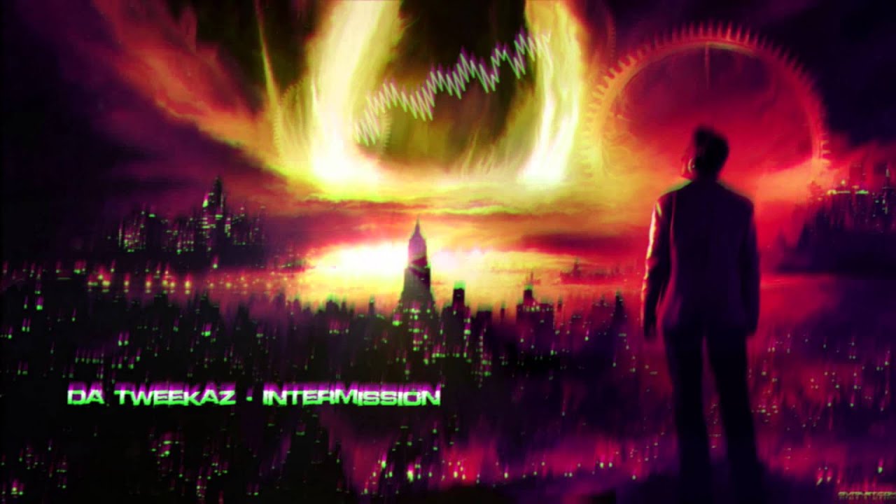 Da Tweekaz - Intermission Da Tweekaz - Intermission