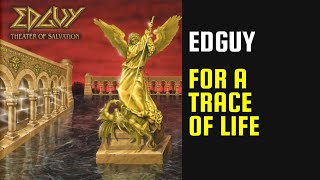 Watch Edguy For A Trace Of Life video