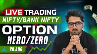 Live Trading Nifty 50 Banknifty 20 Aug