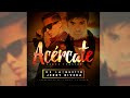 Video Acércate (Version Salsa) De La Ghetto