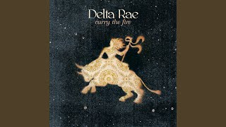 Watch Delta Rae New Days Acoustic Bonus Track video