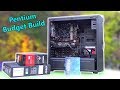 Is a Pentium Budget Gaming PC Build Still Worth It?
