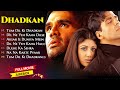 Dhadkan Movie All Songs||Akshay Kumar& Shilpa Shetty & Sunil Shettyl| Evergreen ..