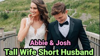 Abbie & Josh - Tall Wife Short Husband | Tall Woman Short Man | Tall Girl Short Guy