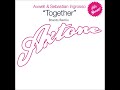 Axwell & Sebastian Ingrosso - Together (Brants Rem