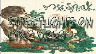 Watch I The Mighty Streetlights On video