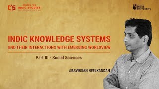 Indic Knowledge Systems - Social Sciences - Aravindan Neelakandan -