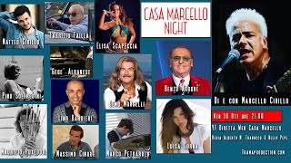 CASA MARCELLO NIGHT _ VEN 16 OTT 2020 ORE 21:00