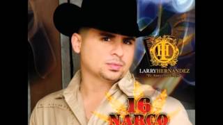 Watch Larry Hernandez Lista Negra video