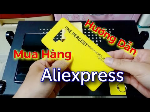 Hướng Dẫn Oder Hàng Trên Aliexpress Từ Trung Quốc | Cực Đơn Gỉan