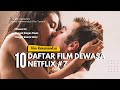 Daftar 10 Film Netflix Vulgar yang Banyak Adegan Dewasanya