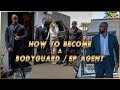How To Become a Bodyguard / EP Agent⚜️