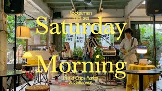 Rocketman - Saturday Morning Mini-Set Live At Friend Chips Market, Galileoasis