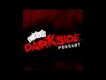 Twisted's Darkside Podcast 210 - Miss Enemy