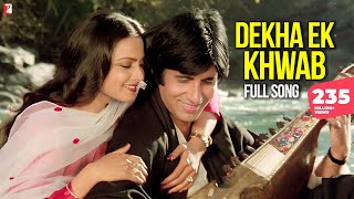 Dekha Ek Khwab Song | Silsila | Amitabh Bachchan, Rekha | Kishore Kumar, Lata Ma