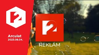 Tv2 Arculat - 2023.08.04.
