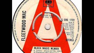 Watch Fleetwood Mac Black Magic Woman video