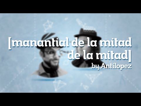 El Manantial De La Mitad Video